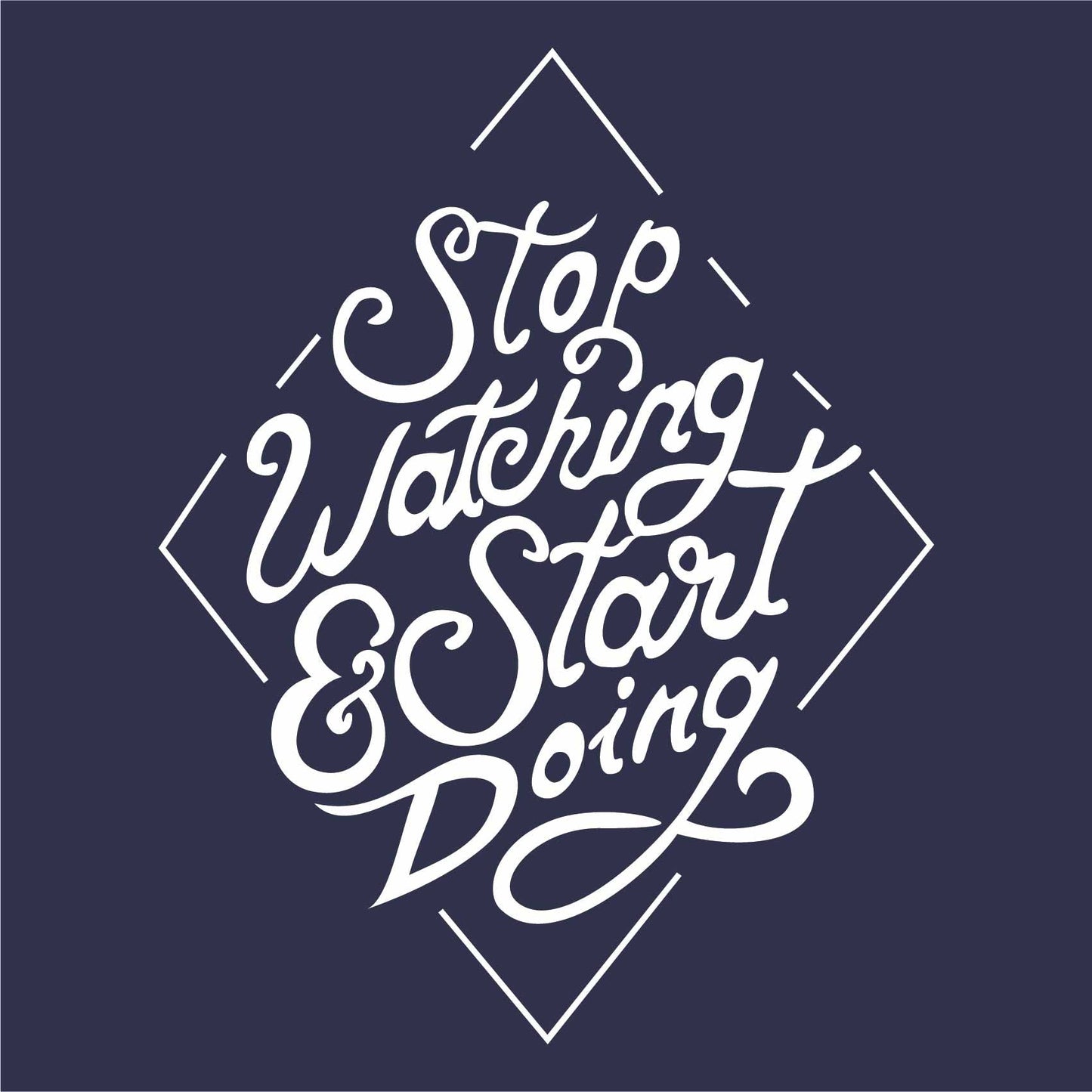 Stop Watching Start Doing Reactr Tshirts For Men