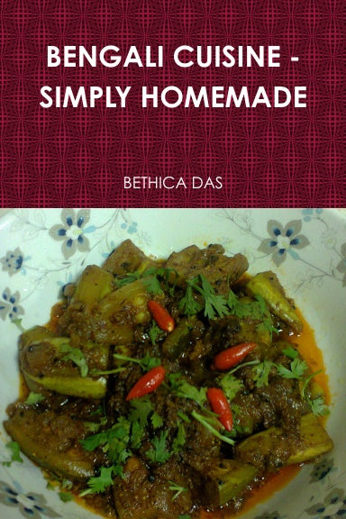 BENGALI CUISINE - SIMPLY HOMEMADE