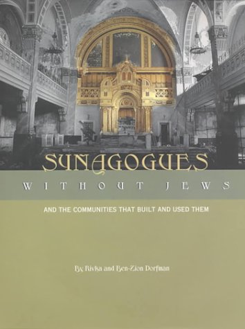 Synagogues Without Jews by Rivka Dorfman and Ben-Zion Dorfman