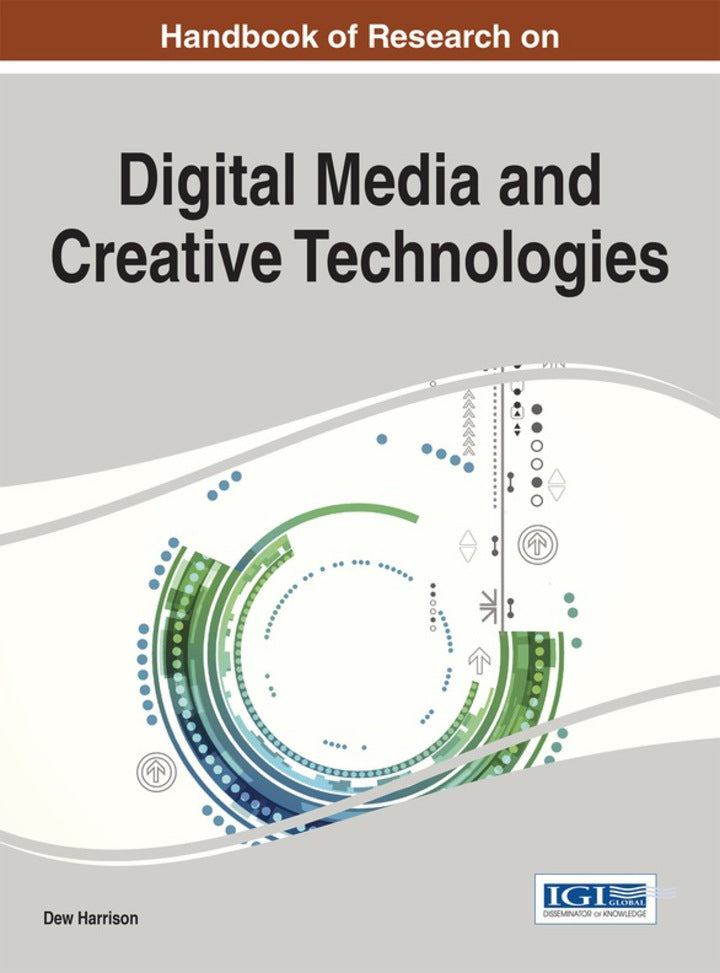 Handbook of Research on Digital Media and Creative Technologies 1st Edition  PDF BOOK