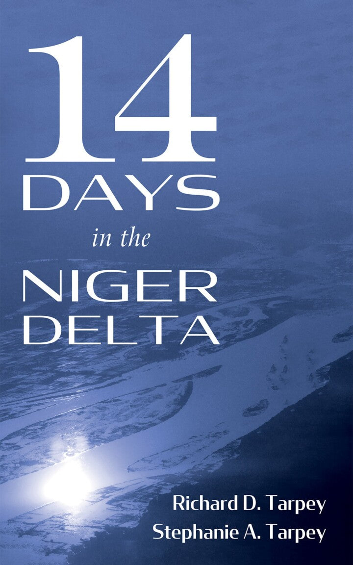 14 Days in the Niger Delta PDF E-book :