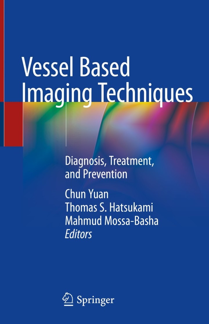 Vessel Based Imaging Techniques Diagnosis, Treatment, and Prevention PDF E-book :