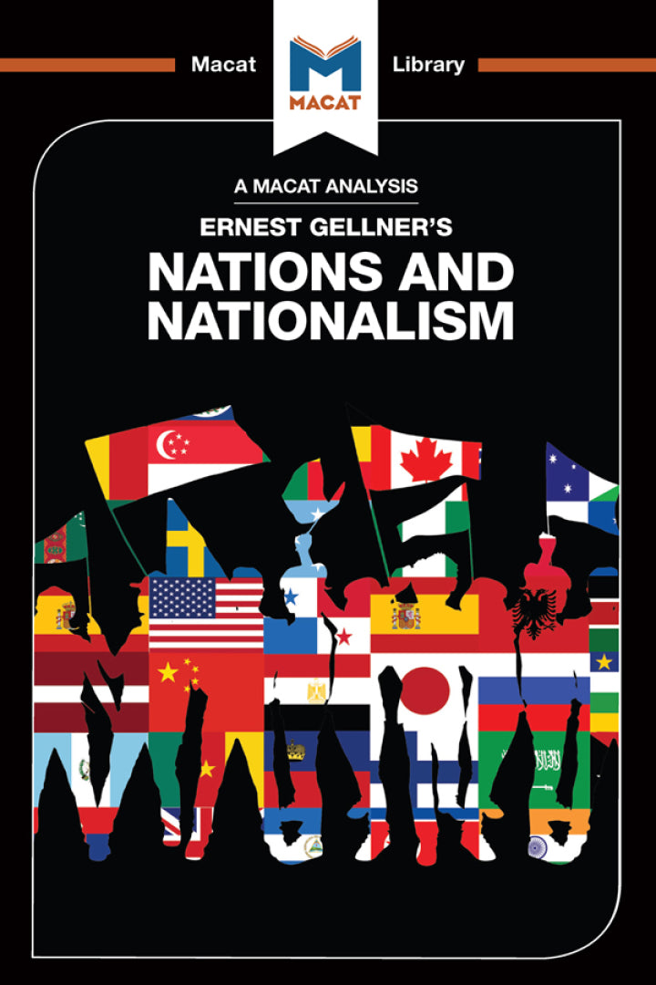 An Analysis of Ernest Gellner's Nations and Nationalism 1st Edition