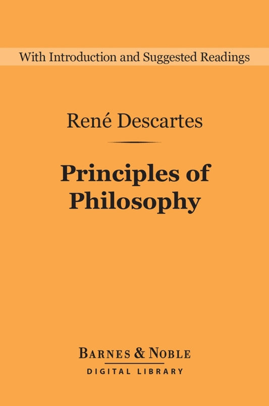 Principles of Philosophy (Barnes & Noble Digital Library)  PDF BOOK