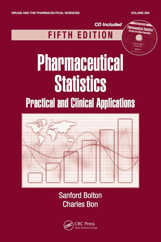 Pharmaceutical Statistics 5th Edition Practical and Clinical Applications, Fifth Edition  PDF BOOK