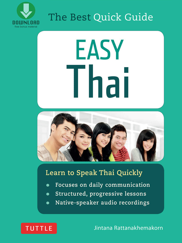 Easy Thai Learn to Speak Thai Quickly (Includes Downloadable Audio)  - E-Book and test bank