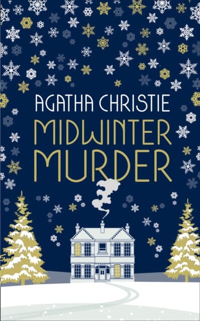 MIDWINTER MURDER: Fireside Mysteries from the Queen of Crime by Agatha Christie