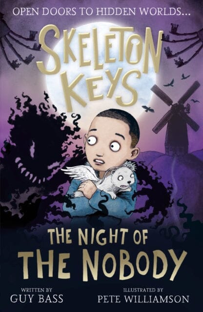 Skeleton Keys: The Night of the Nobody by Guy Bass